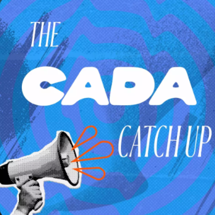The CADA Catch Up